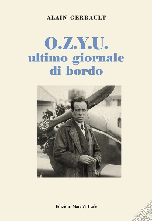 O.Z.Y.U. ultimo giornale di bordo