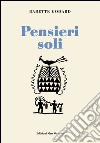 Pensieri soli libro