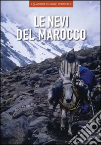 Le nevi del Marocco libro