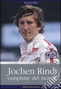 Jochen Rindt, campione del mondo libro