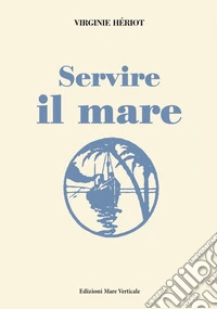 Servire il mare