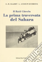 La prima traversata del Sahara libro