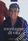 Montagne di vita libro