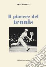 Il piacere del tennis libro