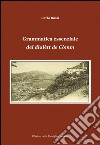 Grammatica essenziale del dialètt de Còmm libro di Bassi Carlo