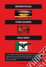 Democrazia comunismo fascismo libro