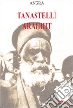 Tanastelli araghit libro