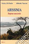 Abissinia. Impero nascosto libro