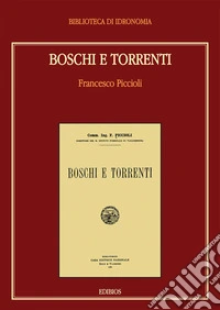 Boschi e torrenti