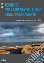 Tecniche per la difesa del suolo e dall'inquinamento. 39° corso libro