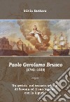 Paolo Gerolamo Brusco (1742-1820) libro di Bottaro Silvia