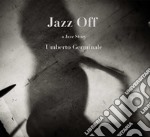 Jazz off. A jazz story