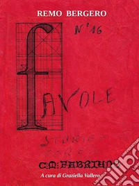 Favole. Storie Fore