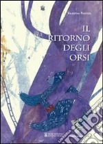 Il ritorno degli orsi