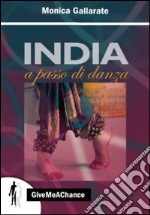 India a passo di danza