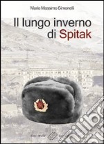 Il lungo inverno di Spitak