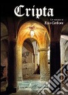 Cripta libro di Gerbore Ezio E.