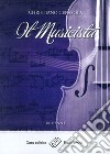 Il musicista libro di Cerasola Christiano