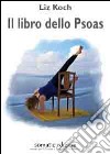 Il libro dello Psoas libro