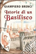 Istorie di un basilisco libro