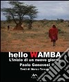 Hello Wamba. L'inizio di un nuovo giorno libro