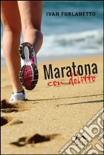 Maratona con delitto libro