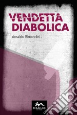 Vendetta diabolica libro