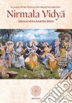 Nirmala Vidya. Sahaja Yoga Mantra Book libro