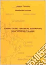 L'impatto del fenomeno migratorio sull'impresa italiana