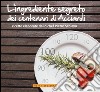 L'ingrediente segreto dei centenari di Acciaroli libro