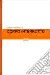 Corpo interrotto libro