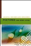 Poethree new italian voices libro