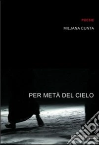 Per metà del cielo