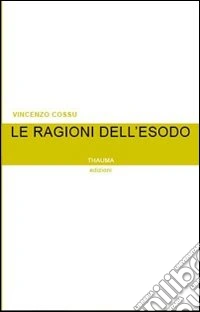 Le ragioni dell'esodo