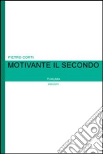 Motivante il secondo libro