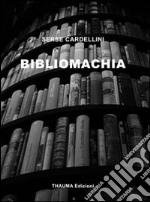 Bibliomachia libro