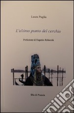 L'ultimo punto del cerchio libro