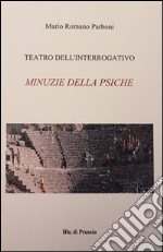 Minuzie della psiche libro