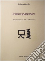 L'amico giapponese libro