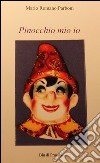 Pinocchio mio io libro