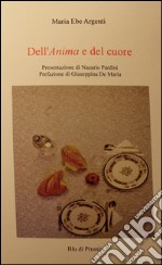 Dell'anima e del cuore libro