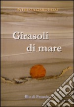 Girasoli di mare libro