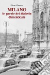 Milano. Le parole del dialetto dimenticato libro