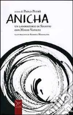 Anicha. Un laboratorio di shiatsu con Mario Vatrini