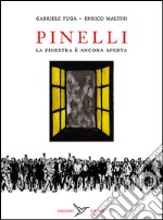 Pinelli. La finestra è ancora aperta