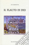 Il flauto di dio libro