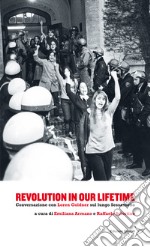 Revolution in our lifetime. Conversazione con Loren Goldner sul lungo Sessantotto libro