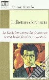 Il direttore d'orchestra libro