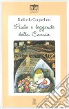 Fiabe e leggende della Carnia libro di Cargnelutti Raffaella