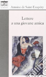 Lettere a una giovane amica libro